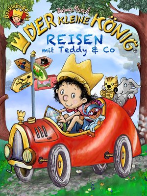 cover image of Der kleine König--Reisen mit Teddy & Co